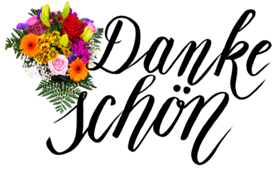Zu sehen ist der Schriftzug Dankeschön mit einem Blumenstrauß links daneben.